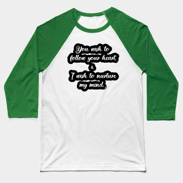 A Journey to Follow the Heart's True Path Baseball T-Shirt by coralwire